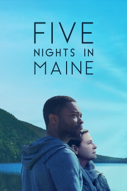 Watch Five Nights in Maine (2016) Online FREE
