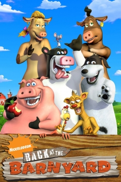 Watch Back at the Barnyard (2007) Online FREE