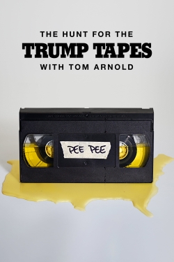 Watch The Hunt for the Trump Tapes With Tom Arnold (2018) Online FREE