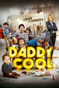 Watch Daddy Cool (2017) Online FREE