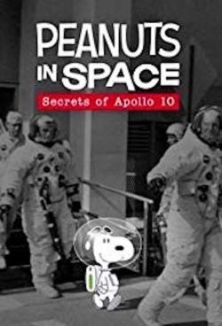 Watch Peanuts in Space: Secrets of Apollo 10 (2019) Online FREE