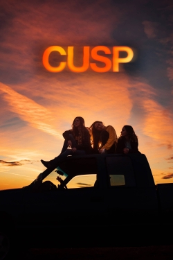 Watch Cusp (2021) Online FREE