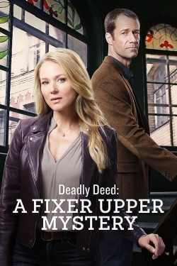 Watch Deadly Deed: A Fixer Upper Mystery (2018) Online FREE