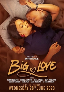 Watch Big Love (2023) Online FREE