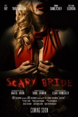 Watch Scary Bride (2020) Online FREE