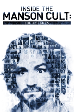 Watch Inside the Manson Cult: The Lost Tapes (2018) Online FREE
