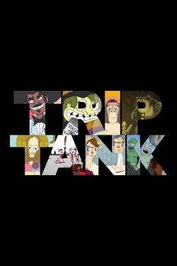 Watch TripTank (2014) Online FREE
