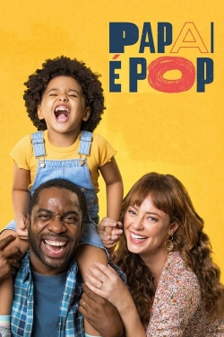 Watch Papai é Pop (2022) Online FREE