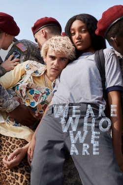 Watch We Are Who We Are (2020) Online FREE