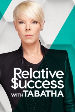 Watch Relative Success with Tabatha (2018) Online FREE