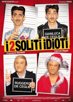 Watch I 2 soliti idioti (2012) Online FREE