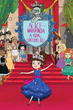 Watch Alice-Miranda A Royal Christmas Ball (2021) Online FREE