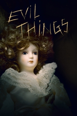 Watch Evil Things (2017) Online FREE