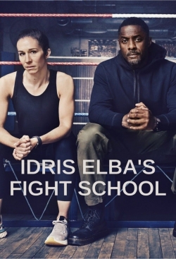 Watch Idris Elba's Fight School (2022) Online FREE