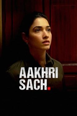 Watch Aakhri Sach (2023) Online FREE