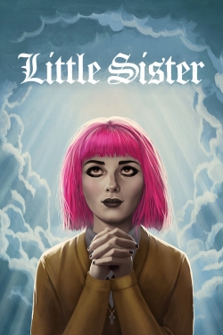 Watch Little Sister (2016) Online FREE