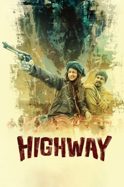 Watch Highway (2014) Online FREE