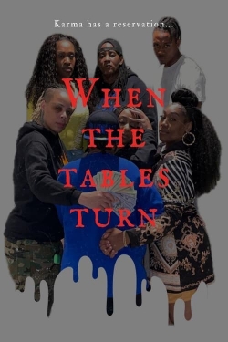 Watch When The Tables Turn (2021) Online FREE