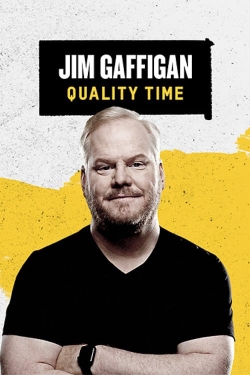Watch Jim Gaffigan: Quality Time (2019) Online FREE