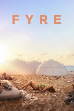 Watch Fyre (2019) Online FREE