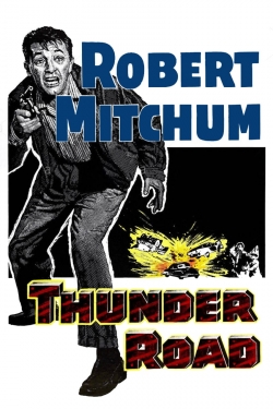 Watch Thunder Road (1958) Online FREE