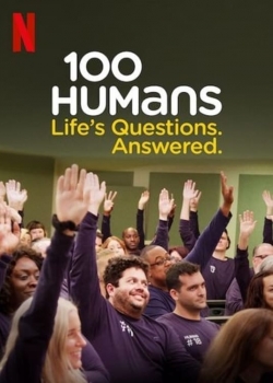 Watch 100 Humans. Life's Questions. Answered. (2020) Online FREE