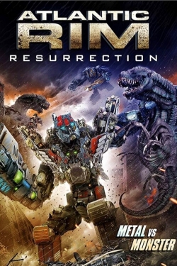 Watch Atlantic Rim: Resurrection (2018) Online FREE