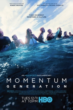 Watch Momentum Generation (2018) Online FREE
