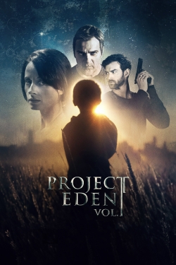 Watch Project Eden: Vol. I (2017) Online FREE