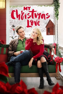 Watch My Christmas Love (2016) Online FREE