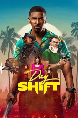 Watch Day Shift (2022) Online FREE