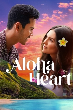 Watch Aloha Heart (2023) Online FREE
