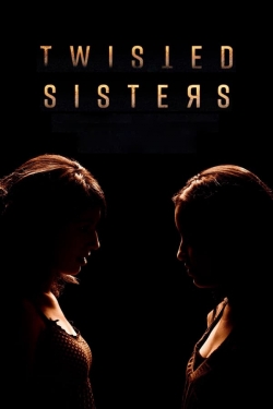 Watch Twisted Sisters (2018) Online FREE