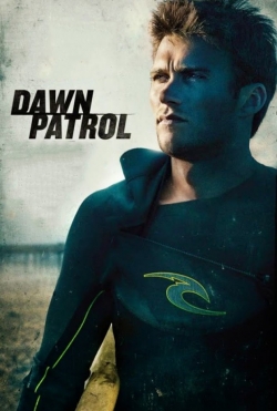 Watch Dawn Patrol (2015) Online FREE