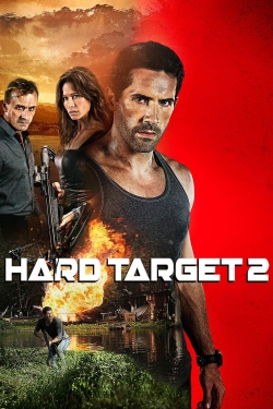 Watch Hard Target 2 (2016) Online FREE