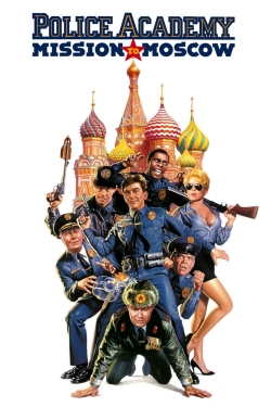 Watch Police Academy: Mission to Moscow (1994) Online FREE