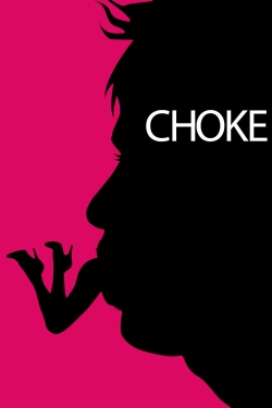 Watch Choke (2008) Online FREE