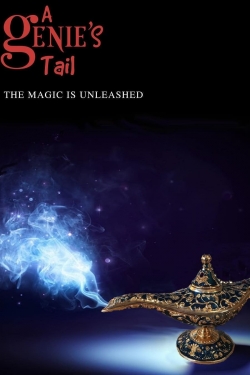 Watch A Genie's Tail (2022) Online FREE