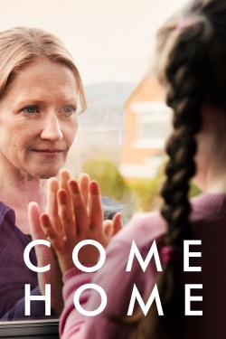 Watch Come Home (2018) Online FREE