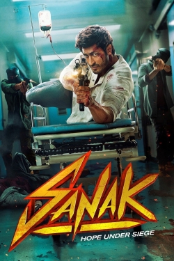 Watch Sanak (2021) Online FREE