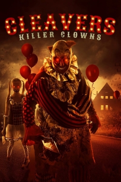 Watch Cleavers: Killer Clowns (2019) Online FREE