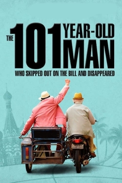 Watch The 101-Year-Old Man Who Skipped Out on the Bill and Disappeared (2016) Online FREE
