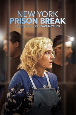 Watch NY Prison Break: The Seduction of Joyce Mitchell (2017) Online FREE