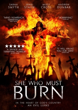 Watch She Who Must Burn (2015) Online FREE