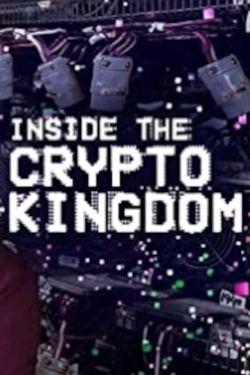 Watch Inside the Cryptokingdom (2018) Online FREE