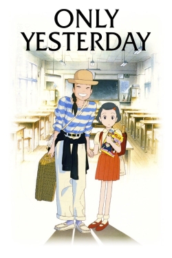 Watch Only Yesterday (1991) Online FREE