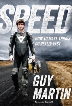 Watch Speed with Guy Martin (2013) Online FREE