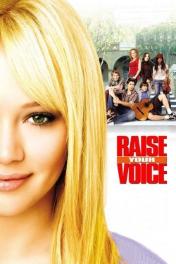 Watch Raise Your Voice (2004) Online FREE