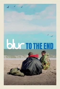 Watch blur: To the End (2024) Online FREE