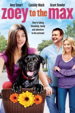 Watch Zoey to the Max (2015) Online FREE